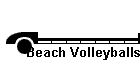 Beach Volleyballs